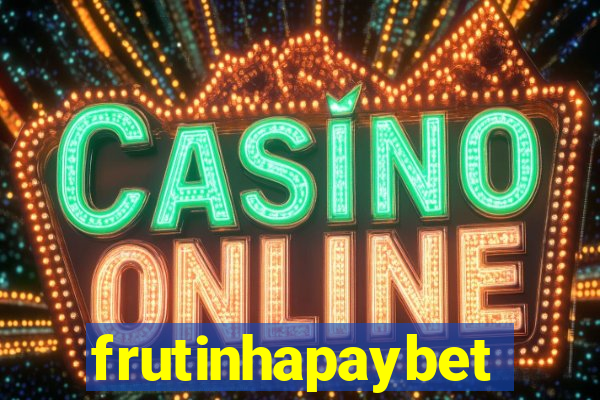 frutinhapaybet