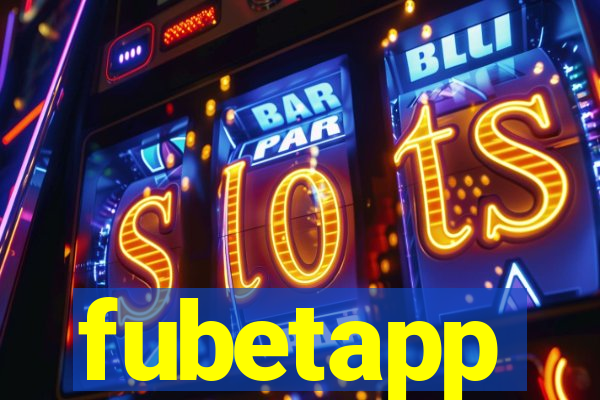 fubetapp