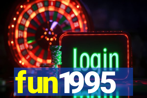 fun1995