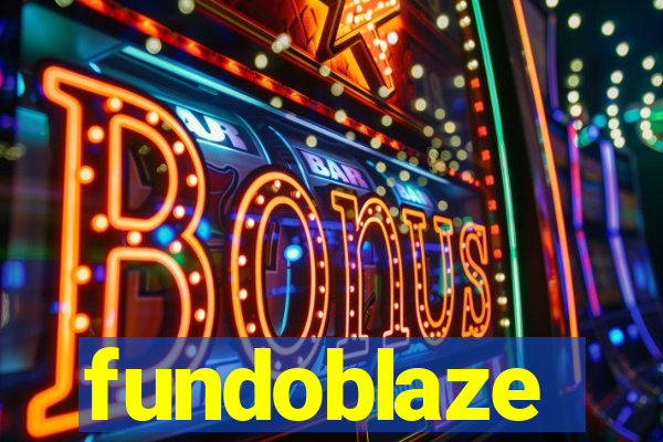 fundoblaze