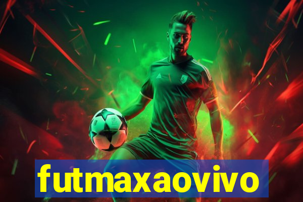 futmaxaovivo