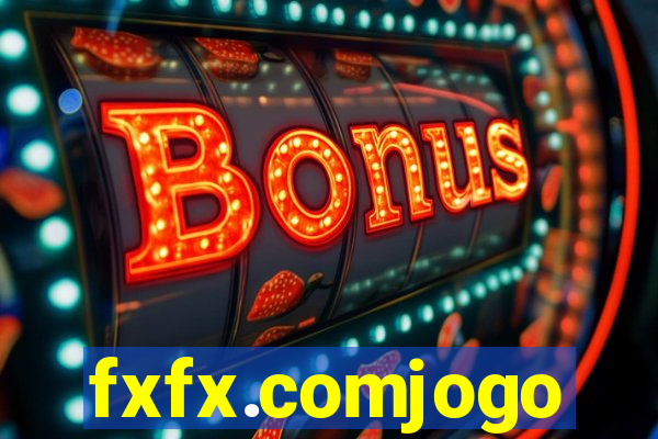 fxfx.comjogo