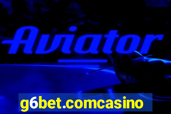 g6bet.comcasino