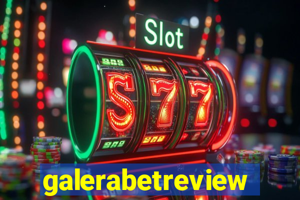 galerabetreview