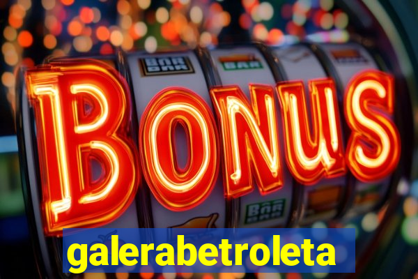 galerabetroleta