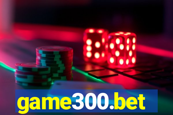 game300.bet