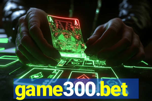 game300.bet