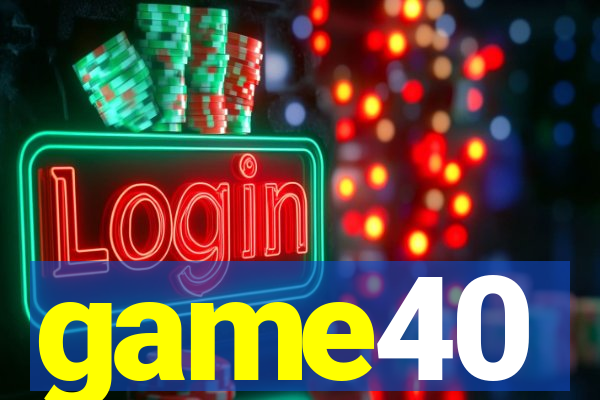 game40