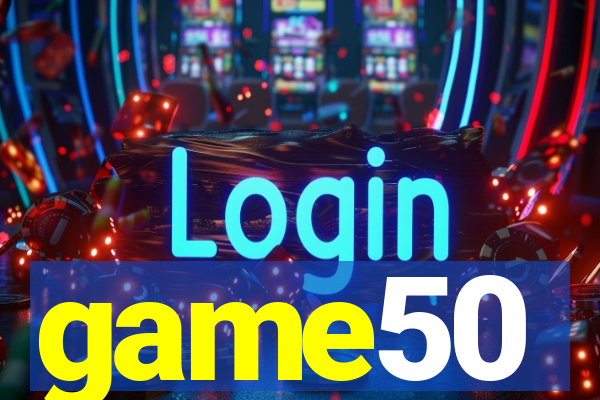 game50