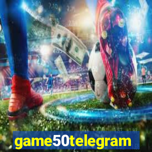 game50telegram