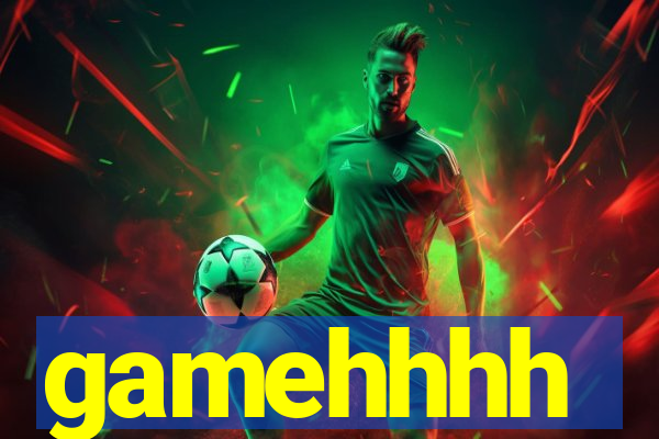gamehhhh