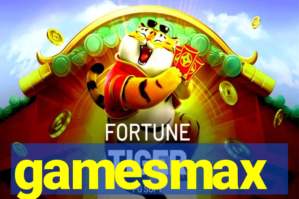 gamesmax