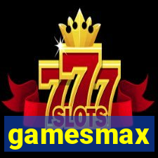 gamesmax