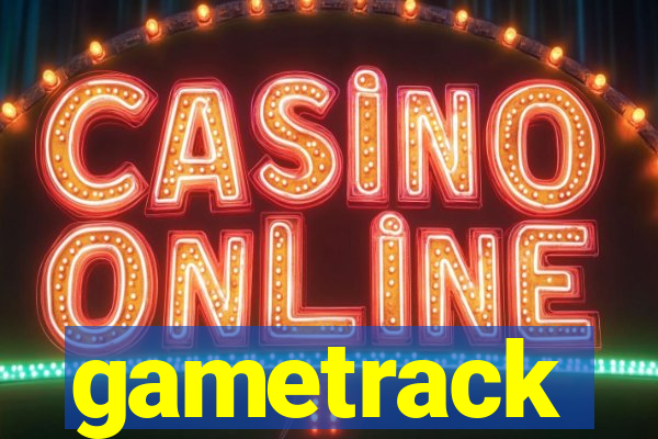 gametrack
