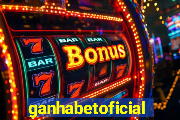ganhabetoficial