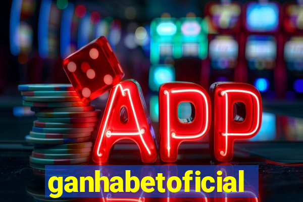 ganhabetoficial