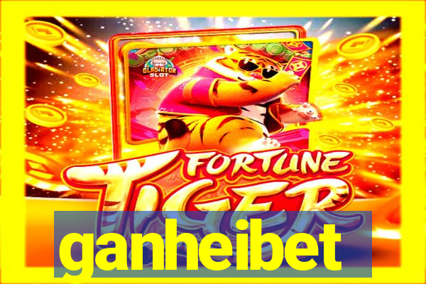 ganheibet