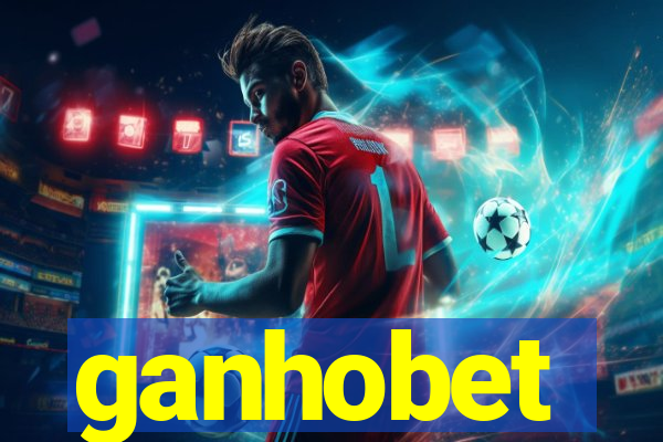 ganhobet