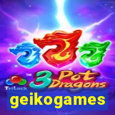 geikogames