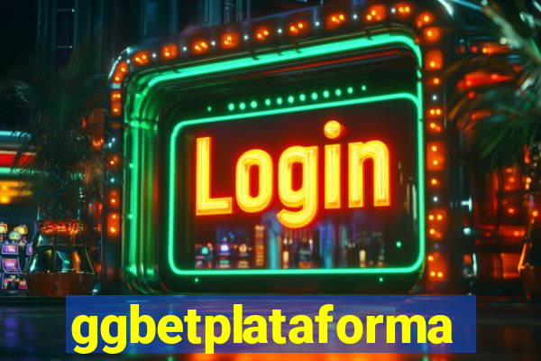 ggbetplataforma