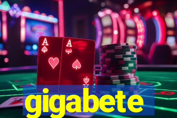 gigabete
