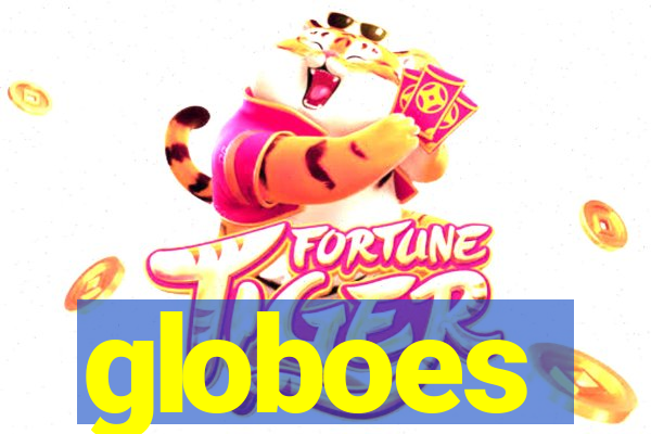 globoes