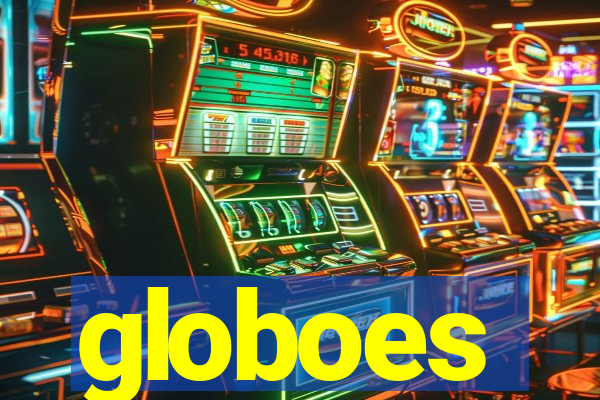 globoes