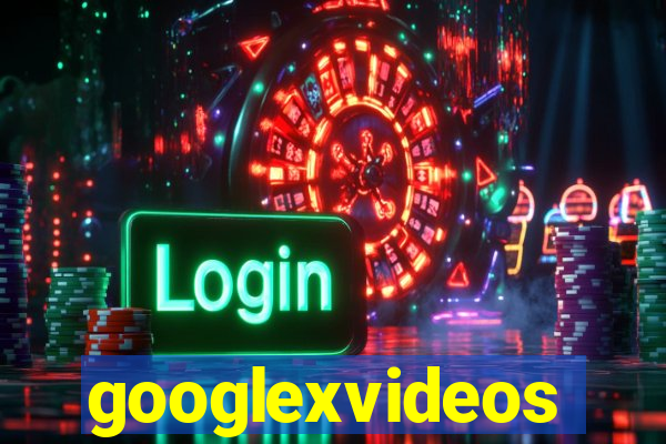 googlexvideos