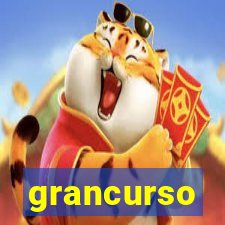 grancurso