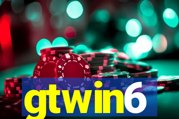 gtwin6
