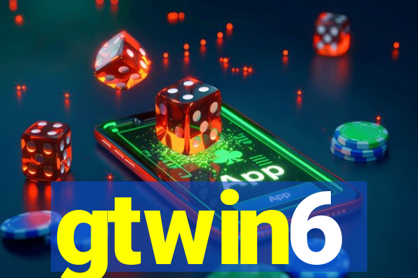 gtwin6