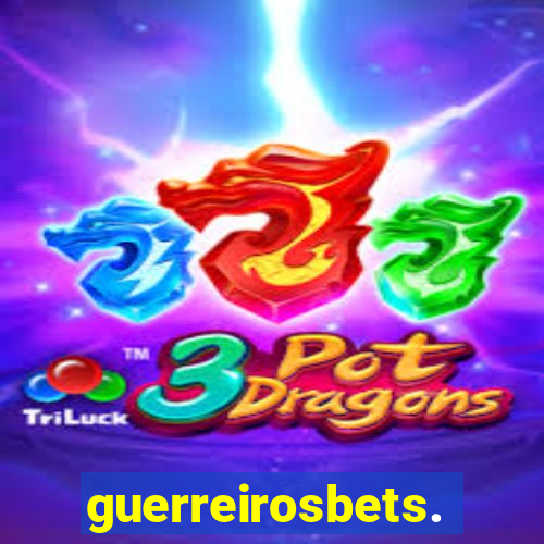 guerreirosbets.com.br