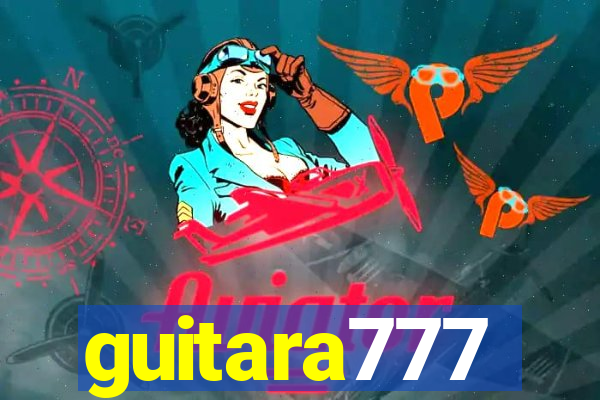 guitara777