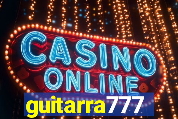 guitarra777