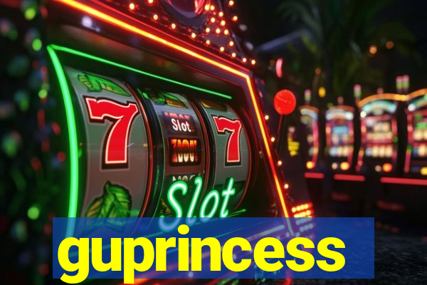 guprincess