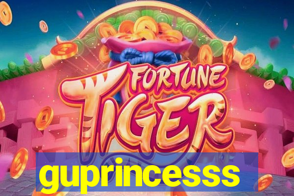 guprincesss