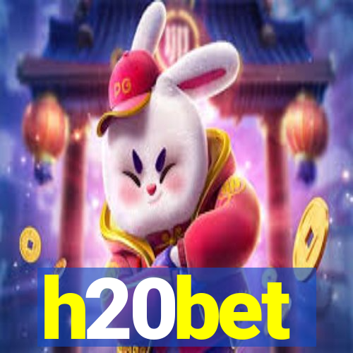 h20bet
