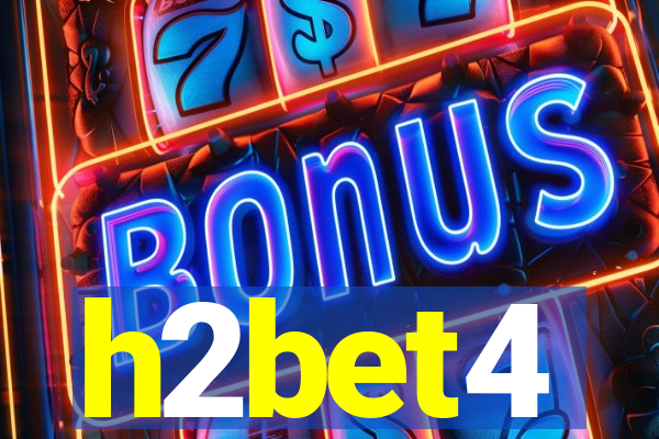 h2bet4