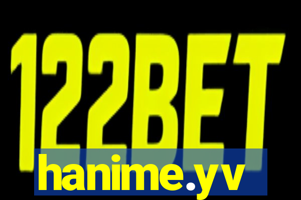 hanime.yv