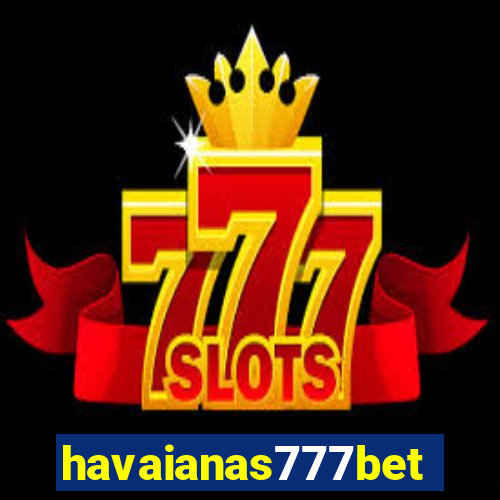 havaianas777bet