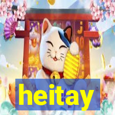 heitay