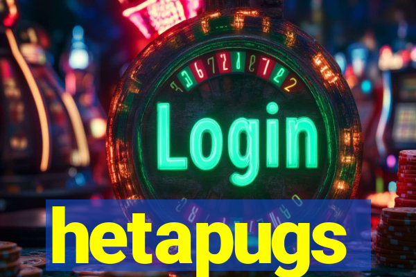 hetapugs
