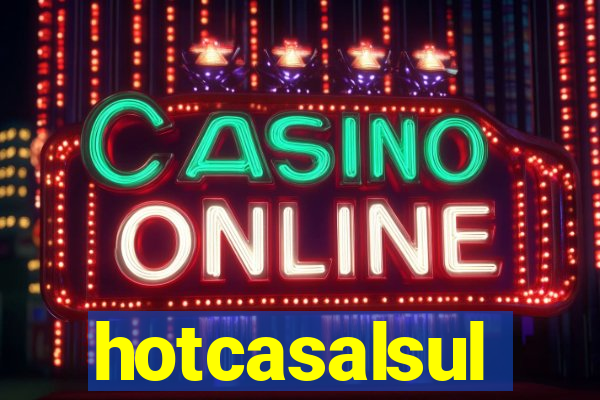 hotcasalsul