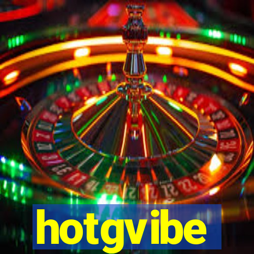 hotgvibe