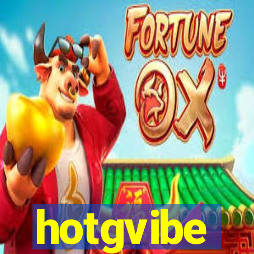 hotgvibe