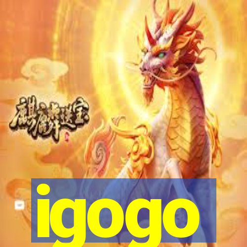igogo