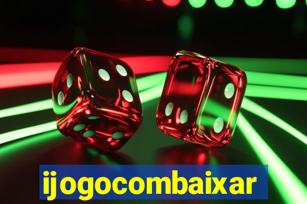 ijogocombaixar
