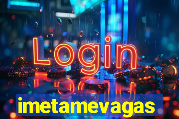 imetamevagas