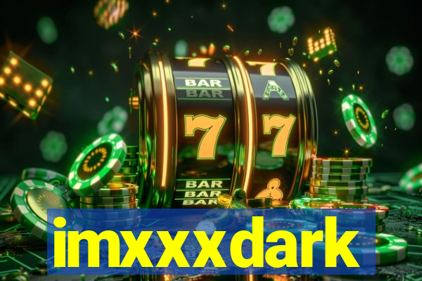 imxxxdark