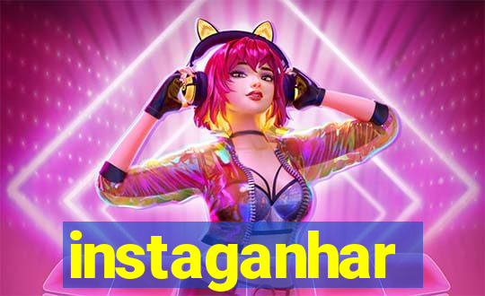 instaganhar